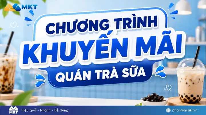Hướng Dẫn Cách Bán Trà Sữa Đông Khách Từ A-z: 7+ Bí Quyết Mở Quán Thành Công Cho Người Mới