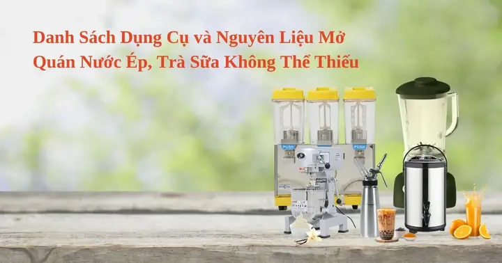 Cách Mở Quán Sinh Tố Trà Sữa Cho Người Mới Bắt Đầu Từ A Đến Z