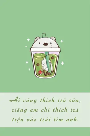 Tổng Hợp 1000+ Stt Trà Sữa Hay, Caption Thả Thính, Hài Hước, Quảng Cáo Bắt Trend Mới Nhất