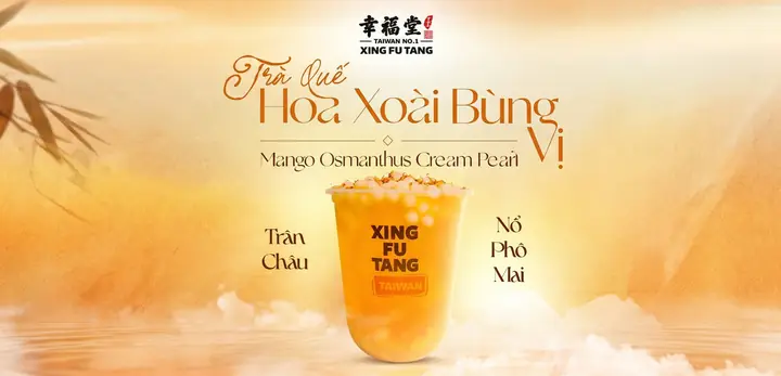 Xing Fu Tang: Menu, Giá, Địa Chỉ & Review Thương Hiệu Trà Sữa Đài Loan "hermès" Nổi Tiếng