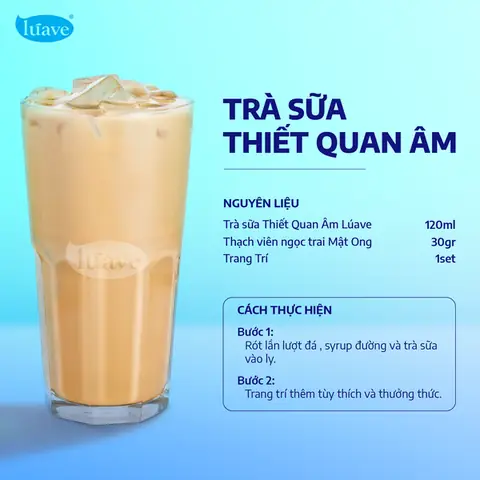 Cách Làm Trà Sữa Thiết Quan Âm Chuẩn Vị Quán: Công Thức Chi Tiết & Bí Quyết Chọn Nguyên Liệu Trà Ngon