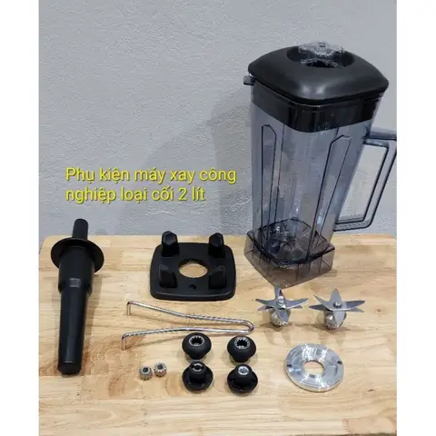 Bán Phụ Kiện Máy Xay Sinh Tố: Phân Loại, Bảng Giá & Địa Chỉ Mua Uy Tín