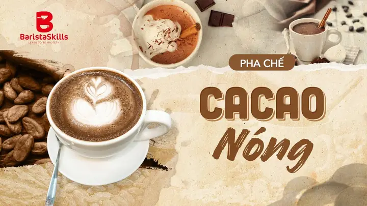 Cách Pha Ca Cao Sữa Nóng Thơm Ngon, Sánh Mịn Đơn Giản Tại Nhà