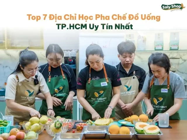 Nên Học Lớp Pha Chế Đồ Uống Tphcm Ở Đâu? Các Lớp Uy Tín Nhất