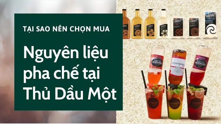 Top Cửa Hàng Nguyên Liệu Pha Chế Thủ Dầu Một Uy Tín, Giá Sỉ & Lẻ 2024 Top Cửa Hàng Nguyên Liệu Pha Chế Thủ Dầu Một Uy Tín, Giá Sỉ & Lẻ 2024